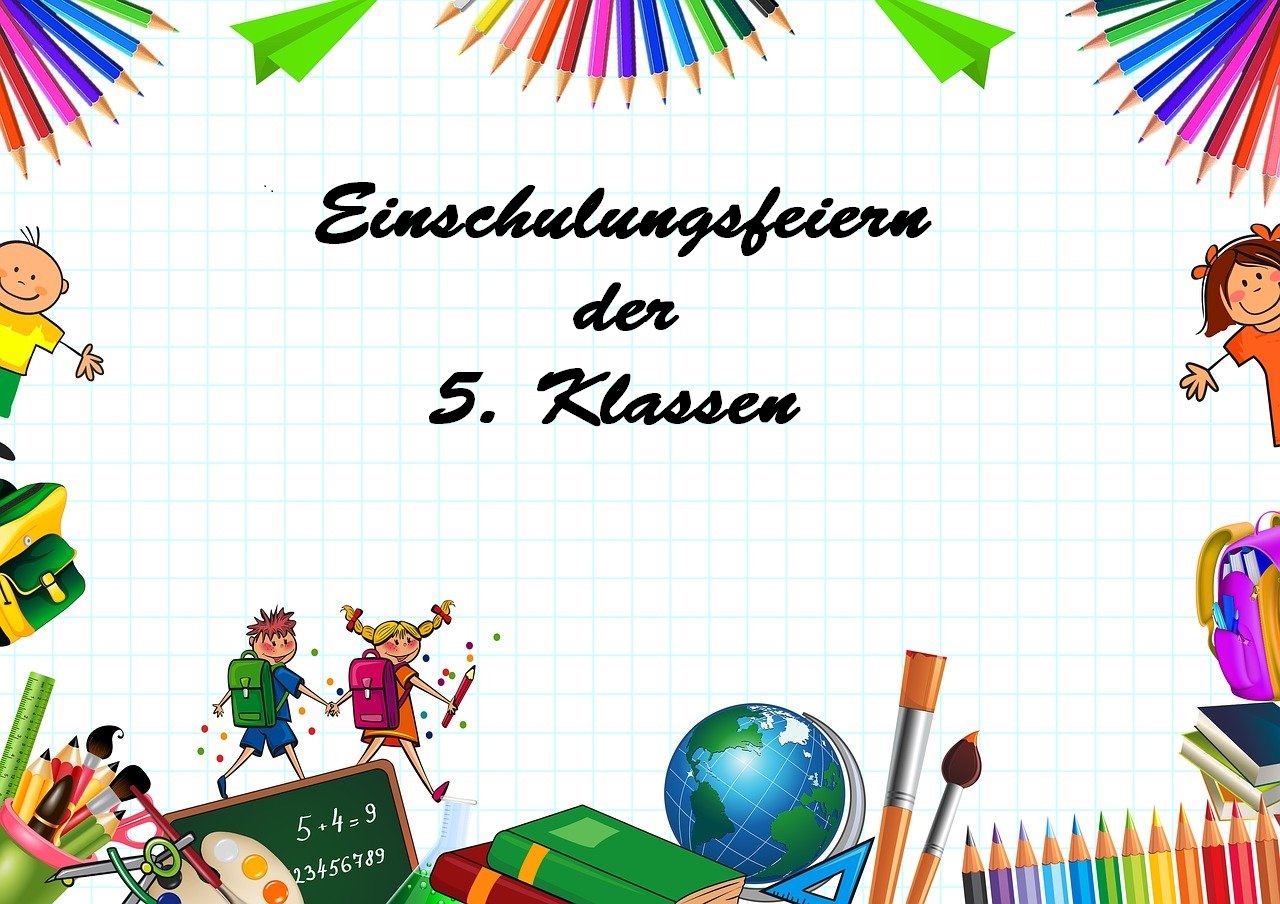 Einschulungsfeiern der fünften Klassen SJ. 23/24 Einschulungsfeiern der fünften Klassen SJ. 23/24